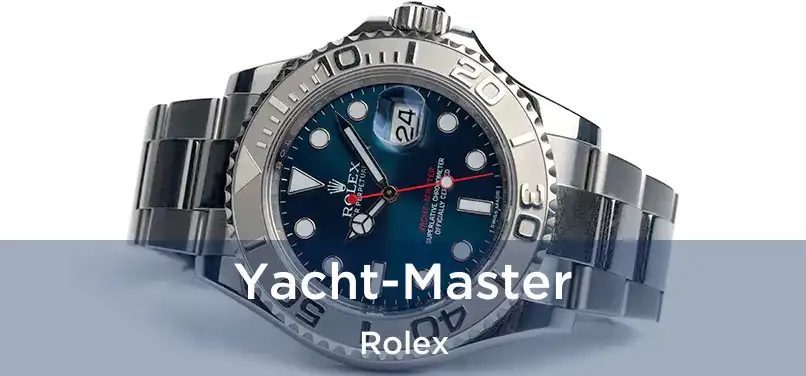  Yacht-Master Rolex
